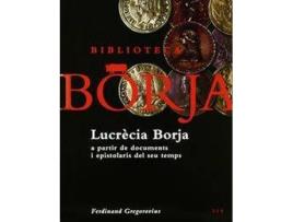 Livro Lucrècia Borja de Ferdinand Gregorovius (Catalão)