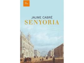 Livro Senyoria de Jaume Cabre (Catalão)