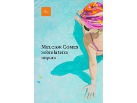 Livro Sobre La Terra Impura