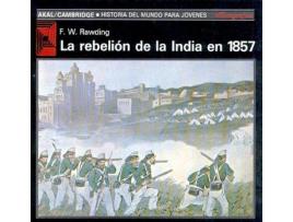 Livro Rebelión De La India En 1857 de F.W Rawding (Espanhol)
