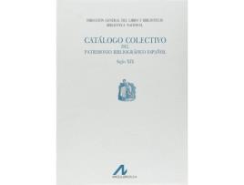 Livro Catálogo Colectivo Del Patrimonio Bibliogáfico Español Siglo Xix de Dirección General Del Libro (Espanhol)