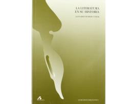 Livro Literatura en su historia, La. de Leonardo. Romero Tobar