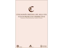 Livro Lexicografia Hispanica Del Siglo XXI de Vários Autores