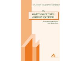 Livro Comentarios De Textos Corteses Y Descorteses de Fuentes Fuentes Rodriguez (Espanhol)