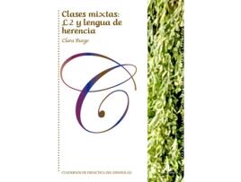 Livro Clases Mixtas: L2 Y Lengua De Herencia