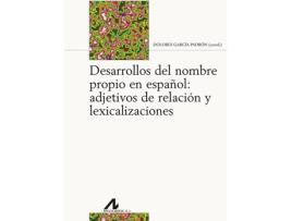 Livro Desarrollos Del Nombre Propio Español