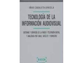 Livro Tecnología De La Información Audiovisual de Iñaki Zabaleta Urkiola (Espanhol)