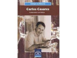 Livro Carlos Casares.Compromiso Con Galicia