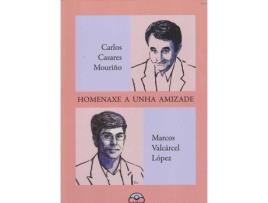Livro Homenaxe A Unha Amizade