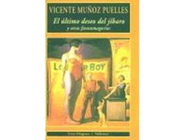 Livro Último Desdeo Del Jíbaro de Vicente Muñoz Puelles (Espanhol)