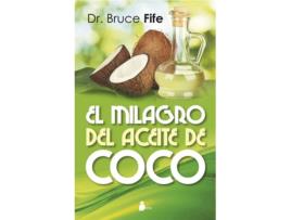 Livro El Milagro Del Aceite De Coco