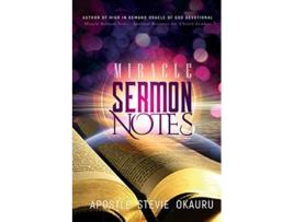 Livro Miracle Sermon Notes spiritual resource for church leaders de Stevie Okauru (Inglês)