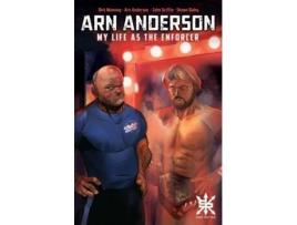 Livro Arn Anderson de Arn Anderson e Dirk Manning (Inglês)