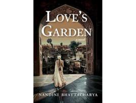 Livro Loves Garden de Nandini Bhattacharya (Inglês)