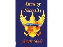 Livro Anvil of Necessity de Stuart Slade (Inglês)