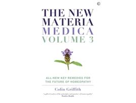 Livro New Materia Medica Volume III de Colin Griffith (Inglês - Capa Dura)