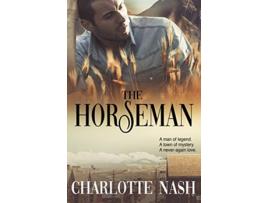 Livro The Horseman de Charlotte Nash (Inglês)
