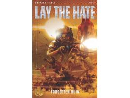 Livro Lay the Hate Forgotten Ruin de Jason Anspach e Nick Cole (Inglês)