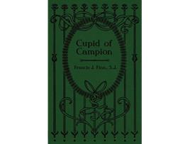 Livro Cupid of Campion de Rev Francis J Finn (Inglês)