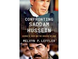 Livro Confronting Saddam Hussein de Melvyn P Leffler (Inglês - Capa Dura)