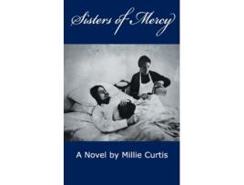 Livro Sisters of Mercy de Millie Curtis (Inglês)