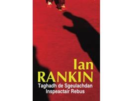 Livro Taghadh de Sgeulachdan Inspeactair Rebus Scots Gaelic Edition de Ian Rankin (Inglês)