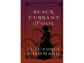 Livro Blackcurrant Fool Greenwing Dart de Victoria Goddard (Inglês)
