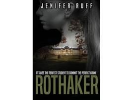 Livro Rothaker de Jenifer Ruff (Inglês)