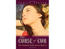 Livro The Curse of Cur The Chained Gods Series Book 2 de Tamira Thayne (Inglês)
