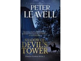 Livro Shadow of Devils Tower de Peter Leavell (Inglês)