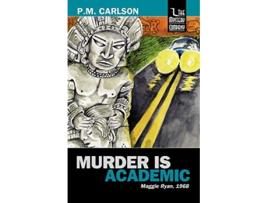 Livro Murder Is Academic de PM Carlson (Inglês)