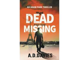 Livro The Dead and the Missing Adam Park de A D Davies (Inglês)