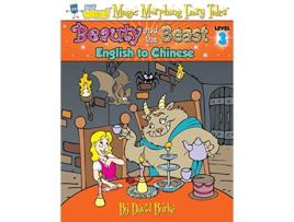 Livro BEAUTY AND THE BEAST English to Chinese Level 3 Hey Wordy Magic Morphing Fairy Tales de David Burke (Inglês)