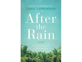 Livro After the Rain de Jane Lorenzini (Inglês)
