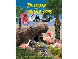 Livro The Legend of the Bolivar Coins de Russell Autrey Denise Adams James Adams (Inglês)
