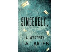 Livro Sincerely de La Brien (Inglês)