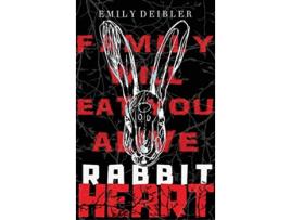 Livro Rabbit Heart de Emily Deibler (Inglês)