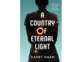 Livro A Country Of Eternal Light de Darby Harn (Inglês)