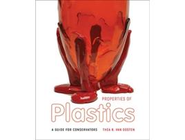 Livro Properties of Plastics de Thea B Van Oosten (Inglês)