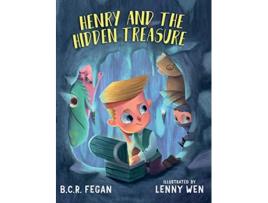 Livro Henry and the Hidden Treasure de BCR Fegan (Inglês)