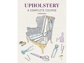 Livro Upholstery de David James (Inglês)