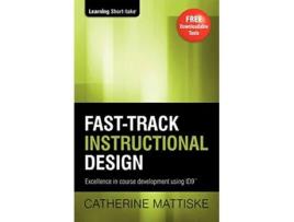 Livro Fasttrack Instructional Design de Catherine Mattiske (Inglês)