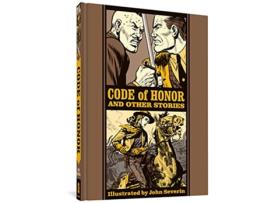 Livro Code Of Honour And Other Stories de John Severin e Will Elder (Inglês - Capa Dura)