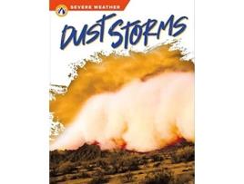 Livro Severe Weather Dust Storms de Megan Gendell (Inglês - Capa Dura)