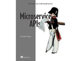 Livro Microservice APIs in Python de Jose Haro Peralta (Inglês)