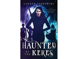 Livro Haunted by the Keres Shape Shifter Chronicles de Lauren Jankowski (Inglês)
