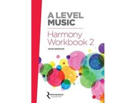 Livro A Level Music Harmony Workbook 2 de Hugh Benham (Inglês)
