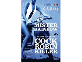 Livro The Case of the Cock Robin Killer de C S Boag (Inglês)
