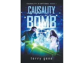 Livro Causality Bomb Causality is Optional de terry gene (Inglês)