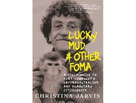 Livro Lucky Mud And Other Foma de Christina Jarvis (Inglês - Capa Dura)